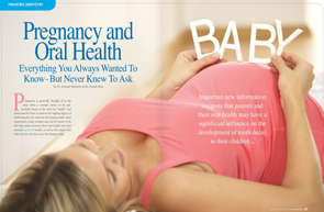 Pregnancy and Oral Health - Dear Doctor Magazine